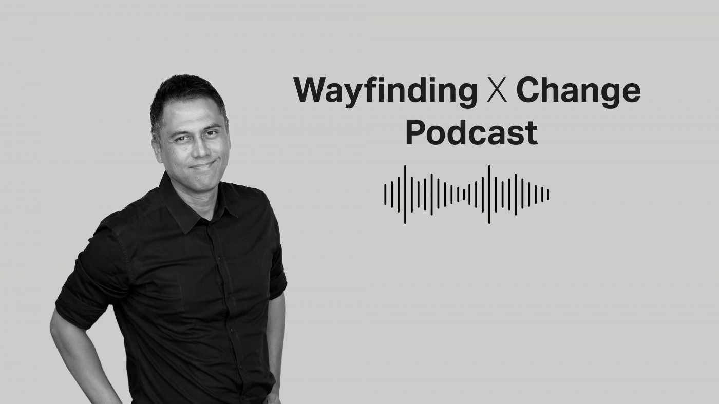Wayfinding X Change podcast #1: Smart wayfinding for smart cities