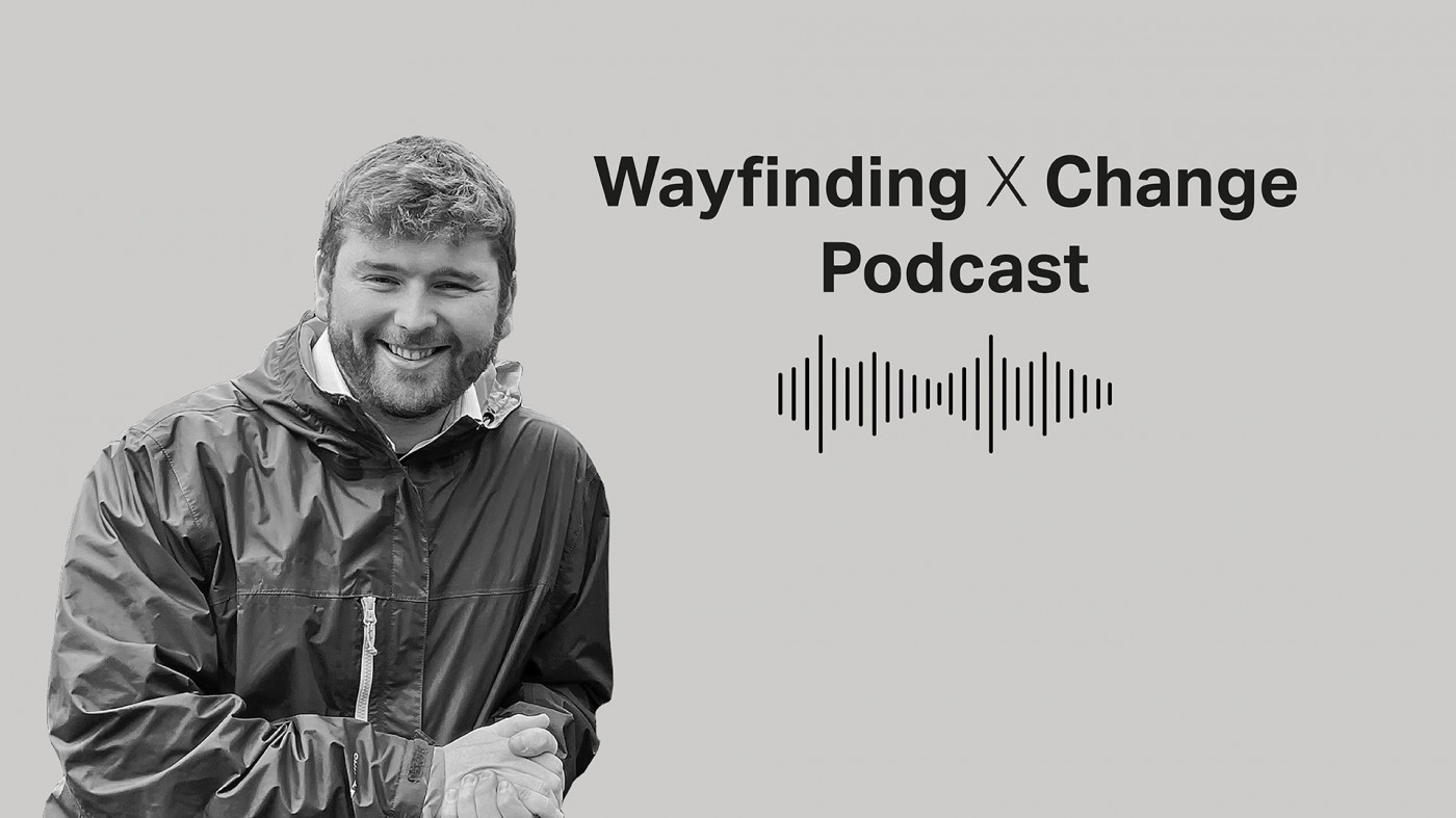 Wayfinding X Change podcast #4: Audio navigation for digital wayfinding